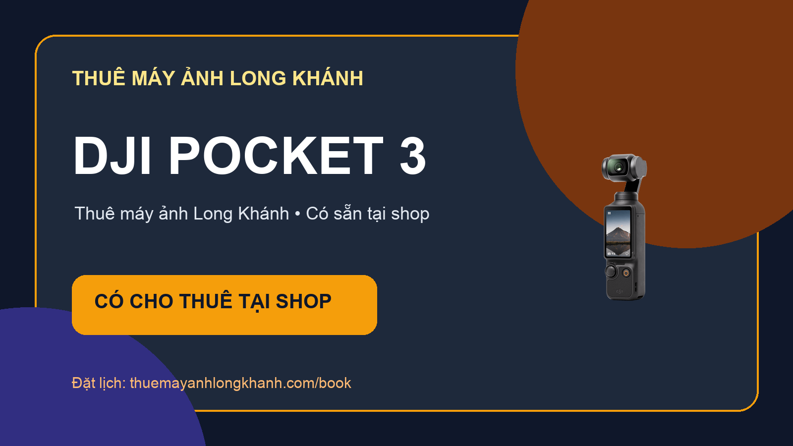 DJI Pocket 3: Thiết bị DJI cho thuê tại Long Khánh